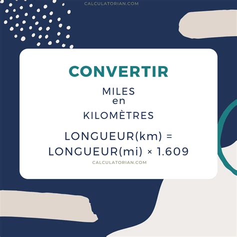 Formule de conversion de miles en kilomètres