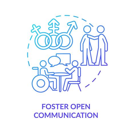 Foster Open Communication