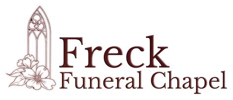 The Services Offered by Freck Funeral Chapel