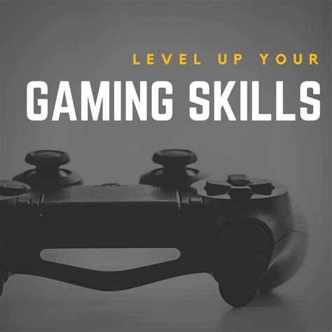 Improving Gaming Skills