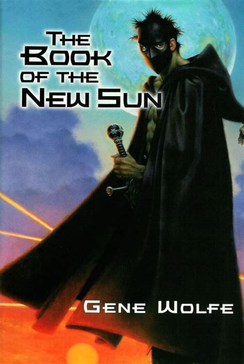 Gene Wolfe Book of the New Sun