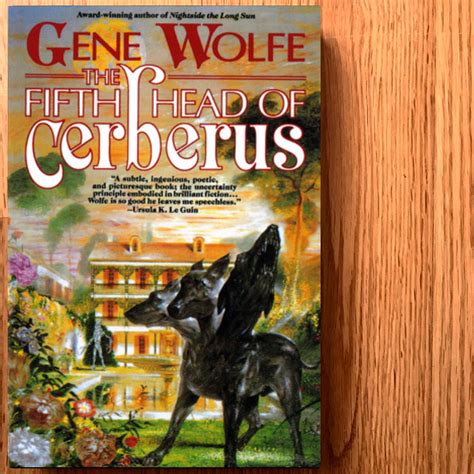 Gene Wolfe The Fifth Head of Cerebus