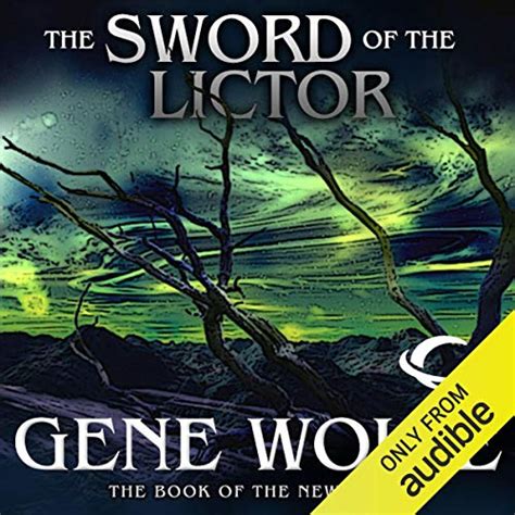 Gene Wolfe The Sword of the Lictor