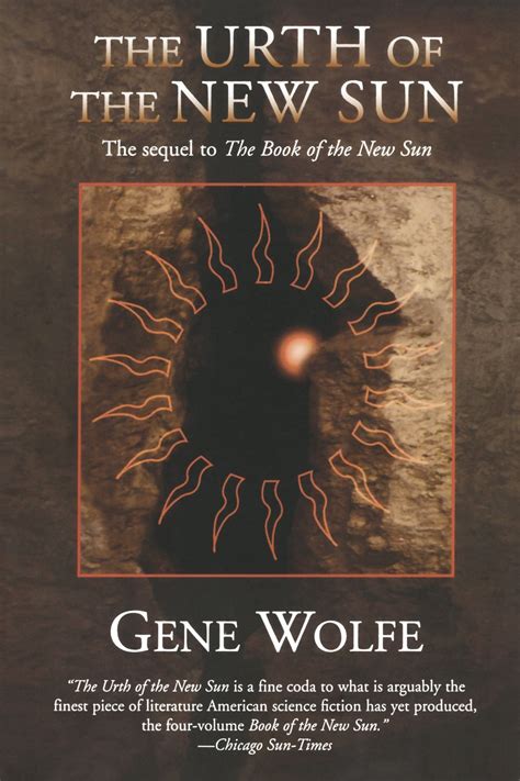 Gene Wolfe The Urth of the New Sun