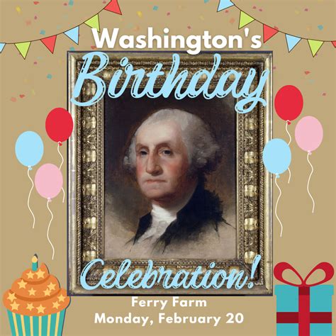 George Washington's birthday celebration