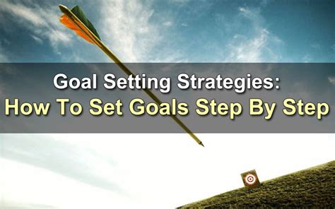 Goal Setting Strategies