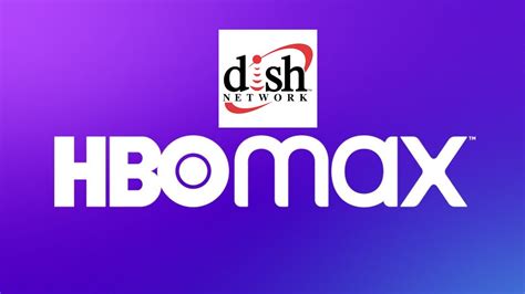 HBO Max on Dish Network