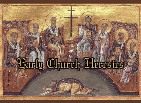 Heresy in the Early Church