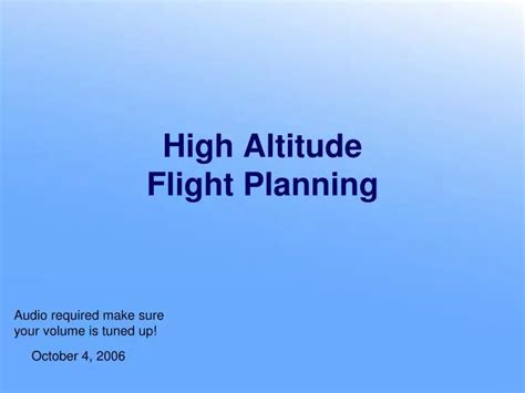 High Altitude Flight Planning