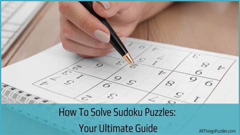 How to Solve Sudoku Puzzles