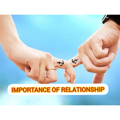 Importance of Relationships