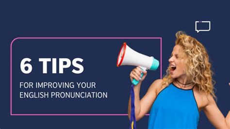 Improve Your English Pronunciation