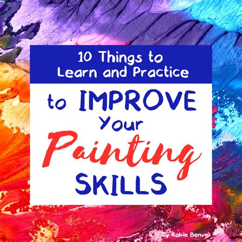 Improve Your Painting Skills