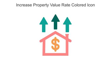 Increased Property Value