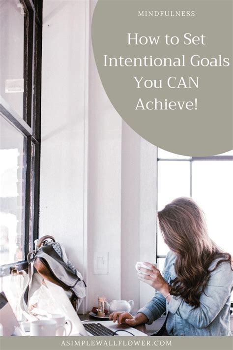 Setting Intentional Goals