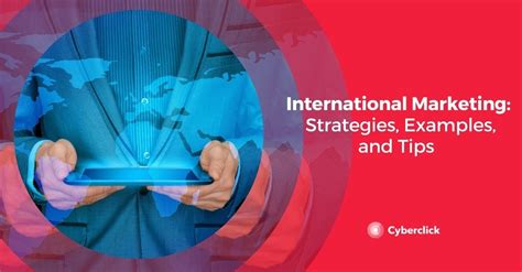 Strategies for Dominating International Markets