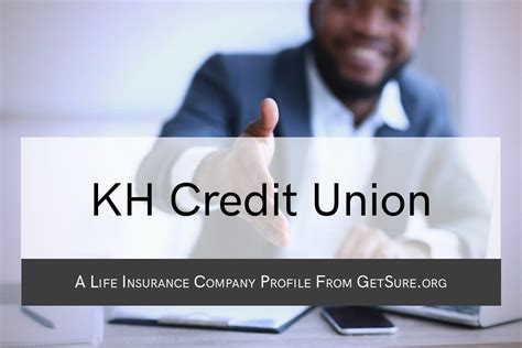 How KH Credit Union Works