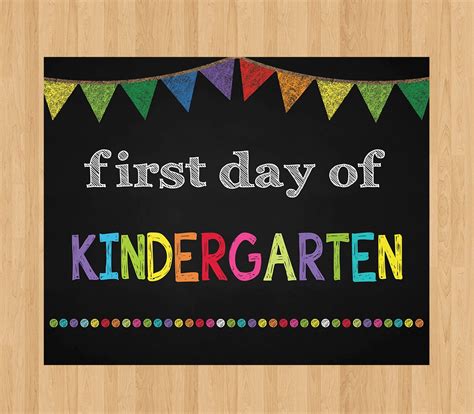 Kindergarten first day signs