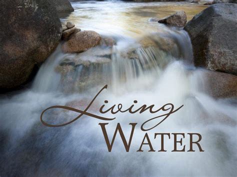 Living Water