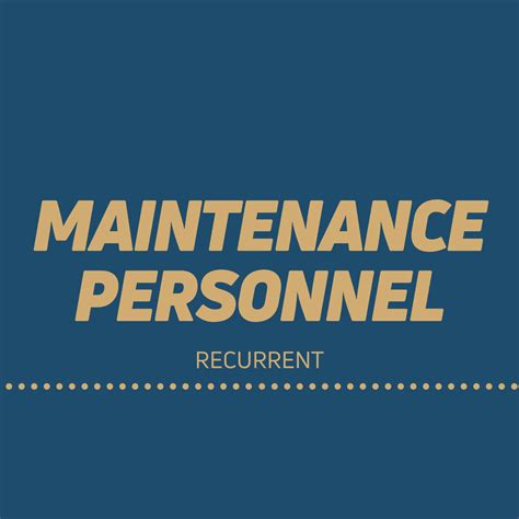 Maintenance Personnel