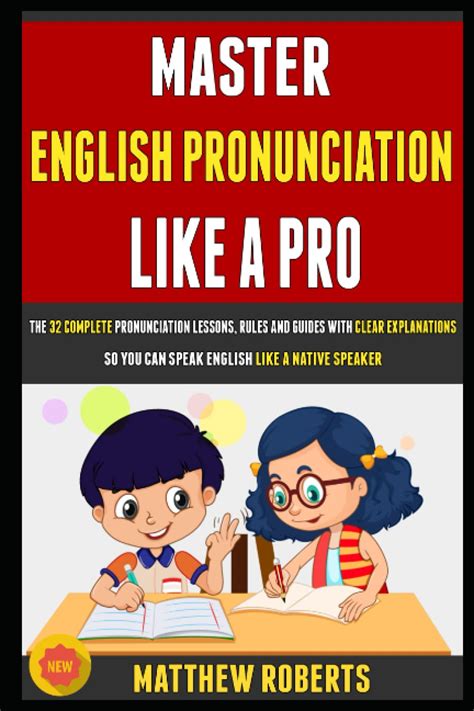 Mastering English Pronunciation