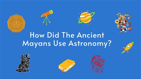 Mayan calendar astronomy for kids