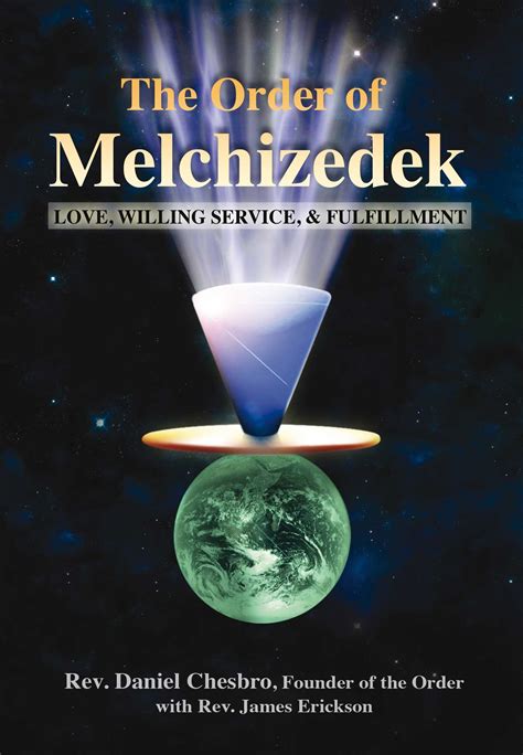 Description of Melchizedek Order