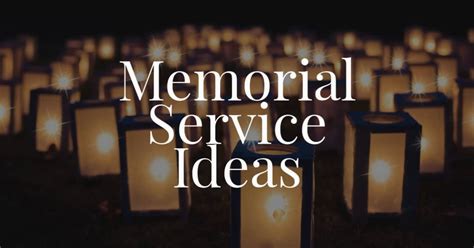 Memorial service ideas