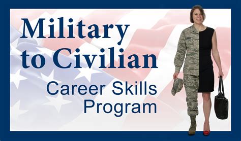 Military to Civilian Career Transition Programs