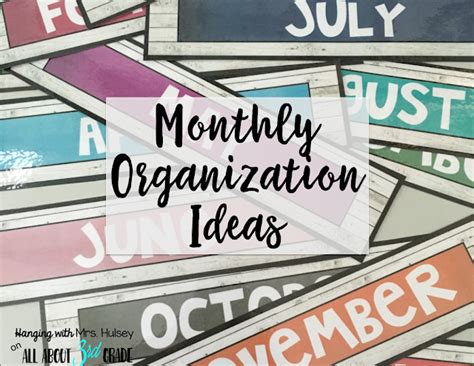 Monthly organization