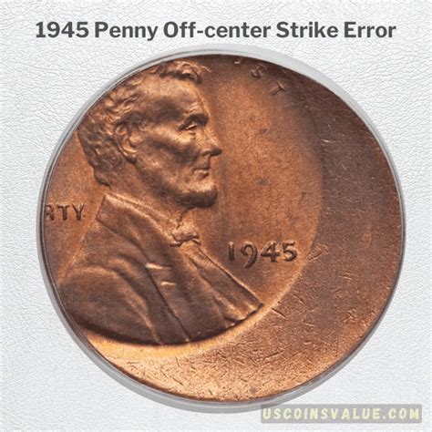 Off-Center Error on 1945 Penny