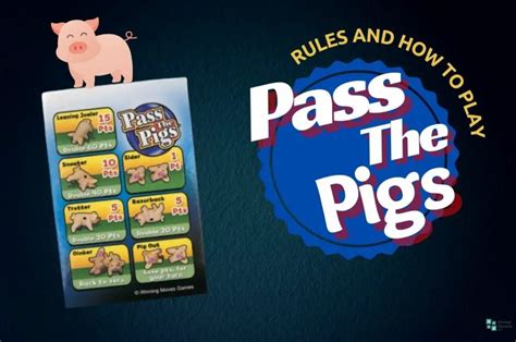 Pass the Pigs Rules