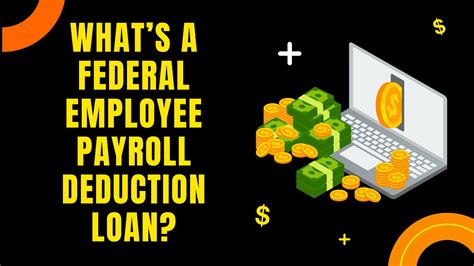 Payroll Deduction Loans