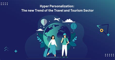 Personalized Travel Experiences