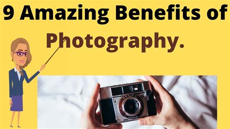 Benefits of photography