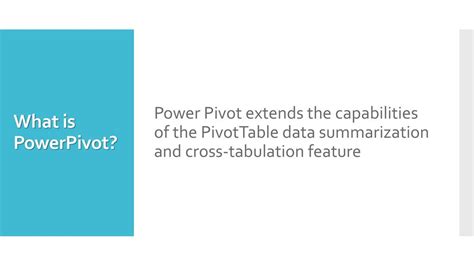 Power Pivot Key Features