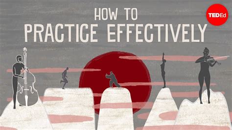 Practicing effectively