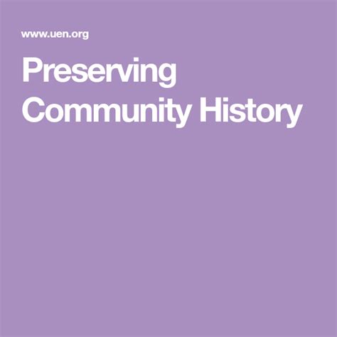 Preserving Community History