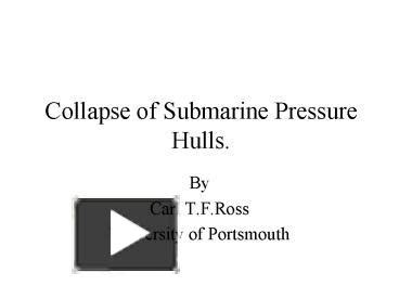 Pressure Hull Collapse