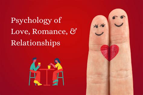 The Psychology of Love and Desire