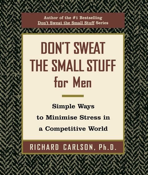 Richard Carlson's Don't Sweat the Small Stuff book cover