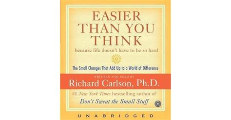 Richard Carlson's Easier Than You Think book cover