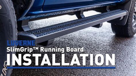 Considering the installation process of your running boards