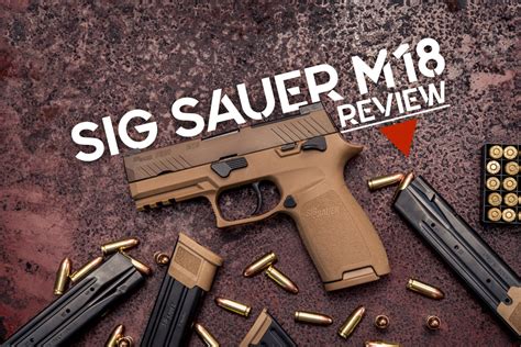 Sig Sauer M18 Ammunition Compatibility Issues