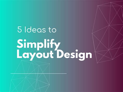 Simplify the layout