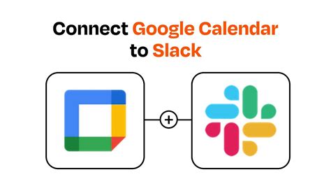 Slack and Google Calendar Integration