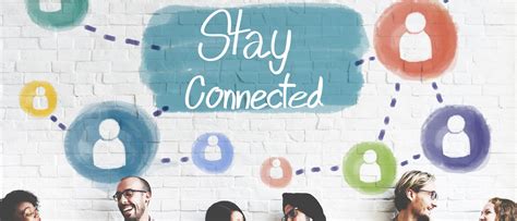 Staying Connected with the University Community