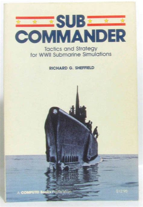 Submarine Tactics and Strategies