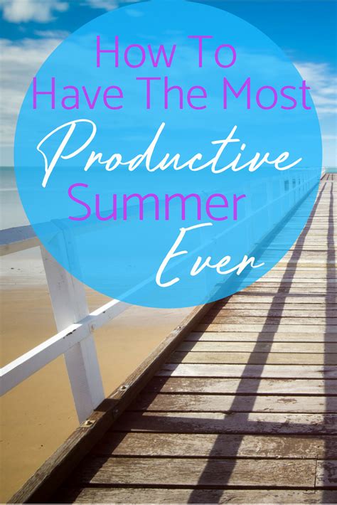 Summer productivity hacks