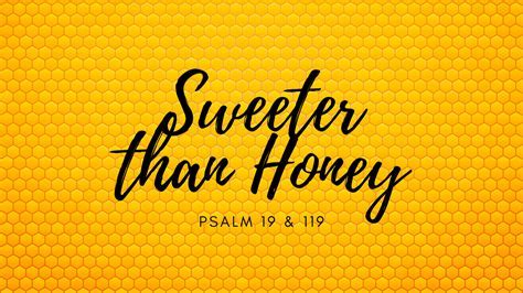 Sweeter Than Honey LDS